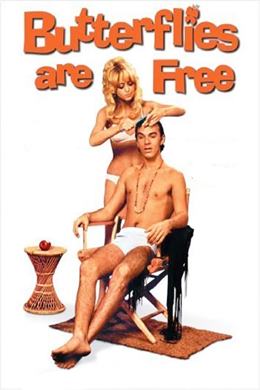 Butterflies Are Free – Kelebekler Hürdür