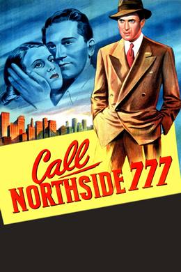 Call Northside 777 – Geciken Adalet