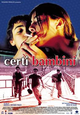 Certi Bambini – Aşk ve Cinayet Eğitimi Gören Bazı Çocuklar