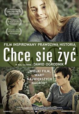 Chce Sie Zyc – Her Şeye Rağmen