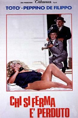 Chi Si Ferma e Perduto – Tereddüt Eden Kaybeder