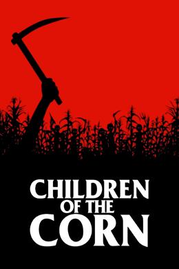 Children of the Corn – Korku Çocukları