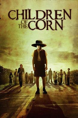 Children of the Corn – Korku Çocukları