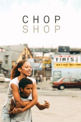 Chop Shop – Küçük Çırak