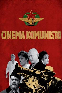 Cinema Komunisto – Komünist Sinema