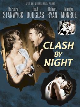 Clash by Night – İki Sevgi Arasında