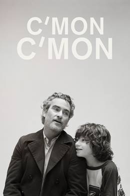 C’mon C’mon – Yaşamaya Bak