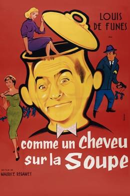 Comme Un Cheveu Sur La Soupe