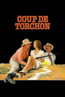 Coup de Torchon – Sil Baştan