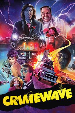 Crimewave – Suç Dalgası