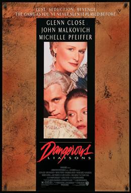 Dangerous Liaisons – Tehlikeli İlişkiler