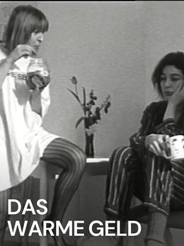 Das Warme Geld – Sıcak Para