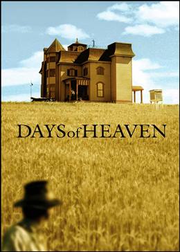 Days of Heaven – Cennet Günleri