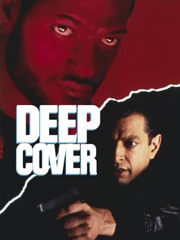 Deep Cover – Gizli Görev