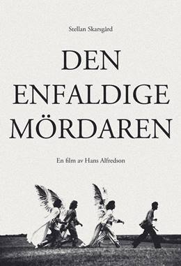 Den Enfaldige Mördaren – Yarım Akıllı Katil