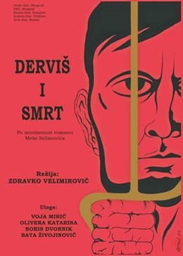Dervis i Smrt – Derviş ve Ölüm