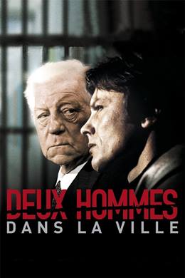 Deux Hommes Dans La Ville – Şehirde İki Adam