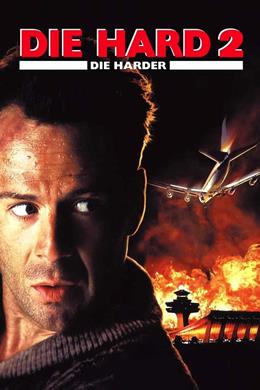 Die Hard 2 – Zor Ölüm 2