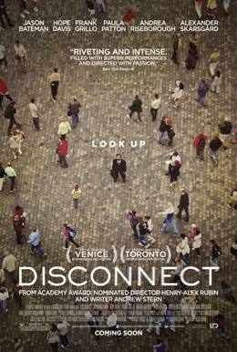 Disconnect – Sanal Hayatlar