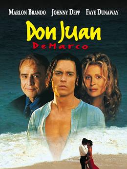 Don Juan DeMarco – Don Juan De Marco