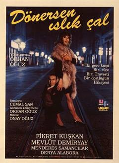 Dönersen Islık Çal