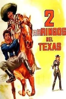Due Rrringos Nel Texas