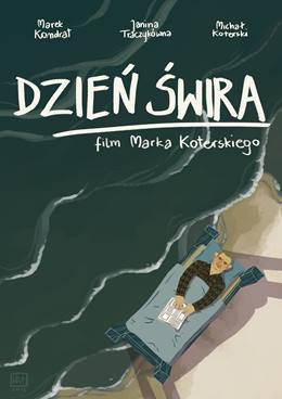 Dzien Swira – Kaçığın Günü