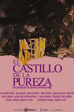 El Castillo De La Pureza – Saflığın Kalesi