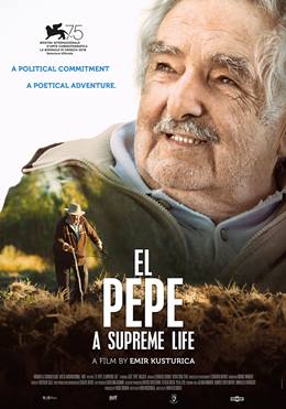 El Pepe, Una Vida Suprema – El Pepe, Yüce Bir Yaşam