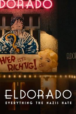 Eldorado – Alles, was die Nazis Hassen