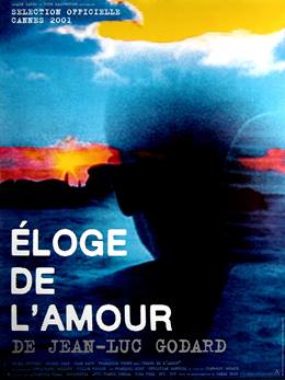 Éloge de L’amour – Aşka Övgü