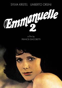 Emmanuelle: L’antivierge – Emmanuelle 2: Arzunun Esiri