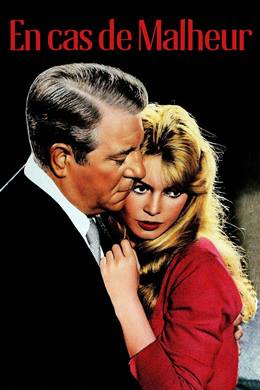 En Cas De Malheur – Felaket Anında