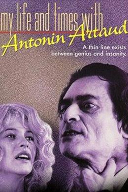 En Compagnie d’Antonin Artaud – Antonin Artaud ile Geçen Hayatım