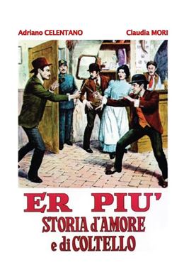 Er Più: Storia D’amore e Di Coltello – Aşk ve Bıçaklar