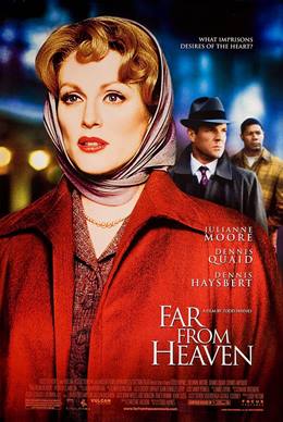 Far from Heaven – Cennetten Çok Uzakta