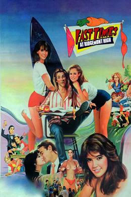Fast Times at Ridgemont High – Ridgemont Lisesinde Hızlı Günler
