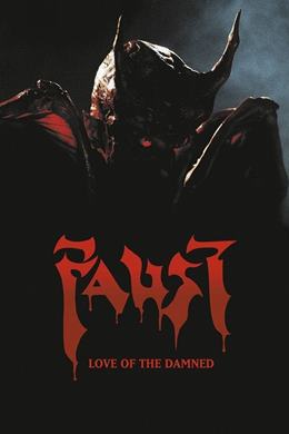 Faust: Love of the Damned – Faust: Lanetlilerin Aşkı