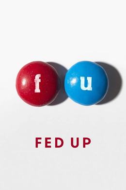 Fed Up – Tıka Basa