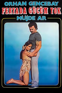 Feryada Gücüm Yok