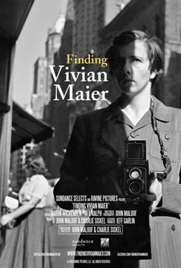 Finding Vivian Maier – Vivan Maier’in Peşinde