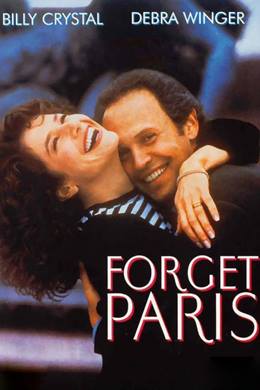 Forget Paris – Ah Paris