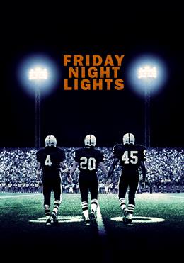 Friday Night Lights – Zafer Gecesi