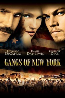 Gangs of New York – New York Çeteleri