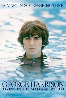 George Harrison: Living in the Material World –  George Harrison: Fani Dünyaya Karşı