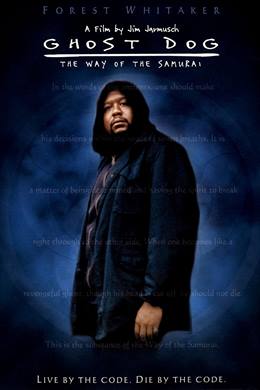 Ghost Dog: The Way of the Samurai – Hayalet Köpek: Samuray Tarzı