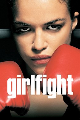 Girlfight – Kız Dövüşü