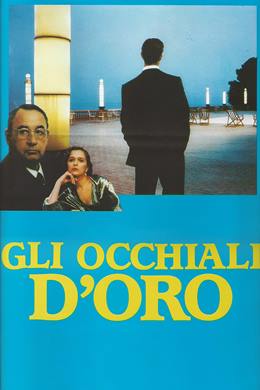 Gli Occhiali D’oro