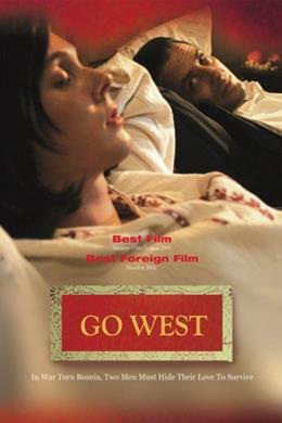 Go West – Batıya Hücum
