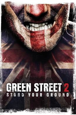 Green Street Hooligans 2 – Yeşil Sokak Holiganları 2